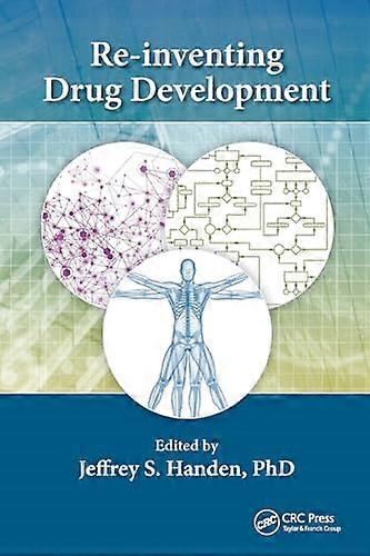 Re-inventing Drug Development