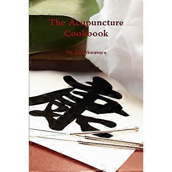 Das Akupunktur-Kochbuch