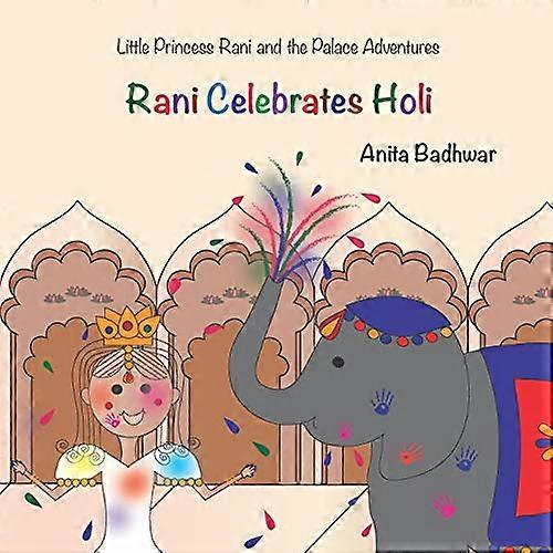 Rani Celebrates Holi