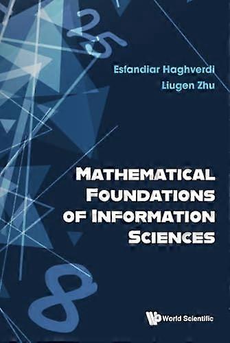 Mathematical Foundations of Information Sciences