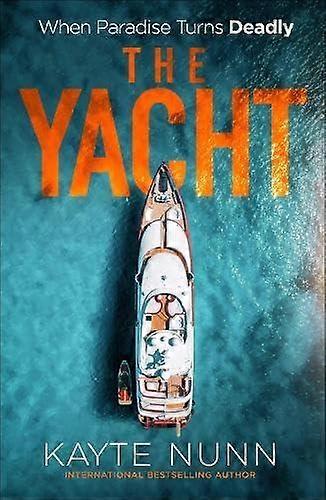 Yacht - Kayte Nunn