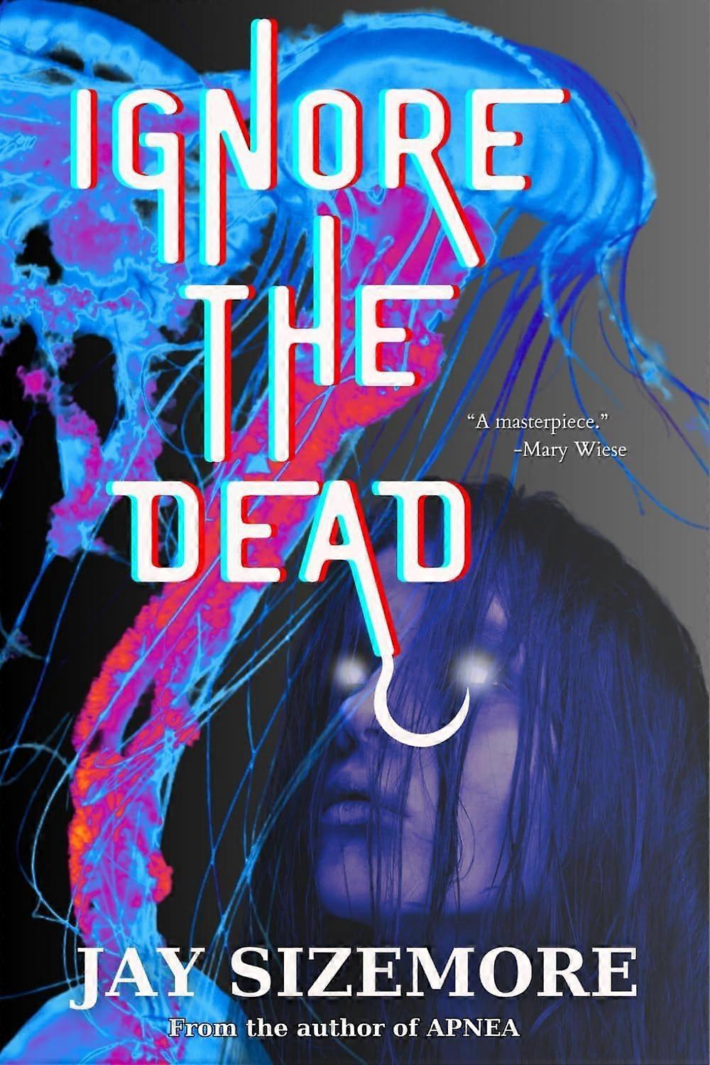 Ignore the dead an existential horror