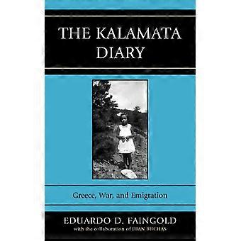 Diário de Kalamata, Grécia: Guerra e Emigração - Eduardo D. Faingold - Capa dura - Livro em inglês - História