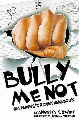 Bully Me Not - Il Manuale Genitore/Studente