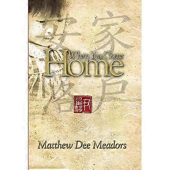 When You Come Home - Matthew Meadors - Paperback - en Book