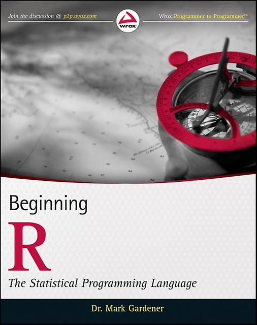 Beginning R by Mark Gardener Paperback Book