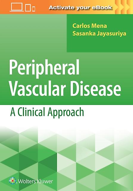 Peripheral Vascular Disease A Clinical Approach Paperback