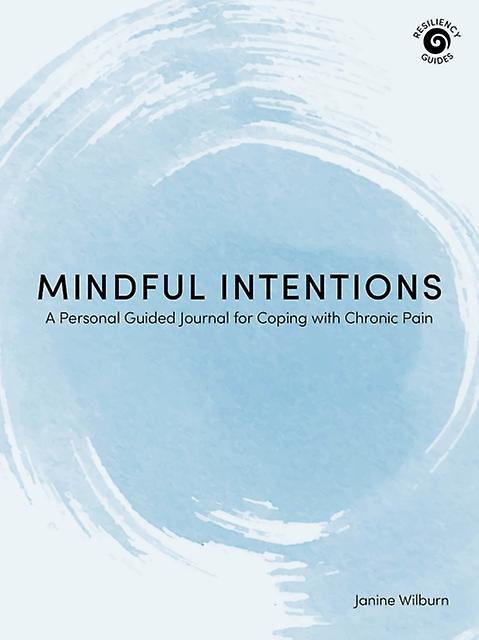 Mindful Intentions by Janine Wilburn Paperback