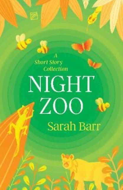Zoo nocturne - Sarah Barr
