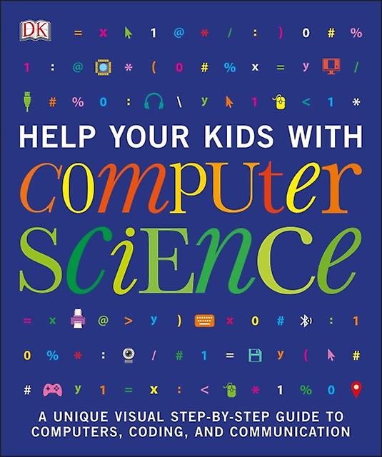 Help Your Kids With Computer Science Key Stages 15 by DK Paperback Book