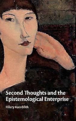 Second Thoughts and the Epistemological Enterprise