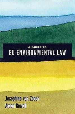 A Guide to EU Environmental Law