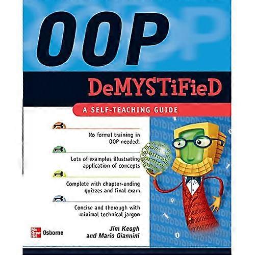 OOP Demystified: A Self-teaching Guide (Demystified)