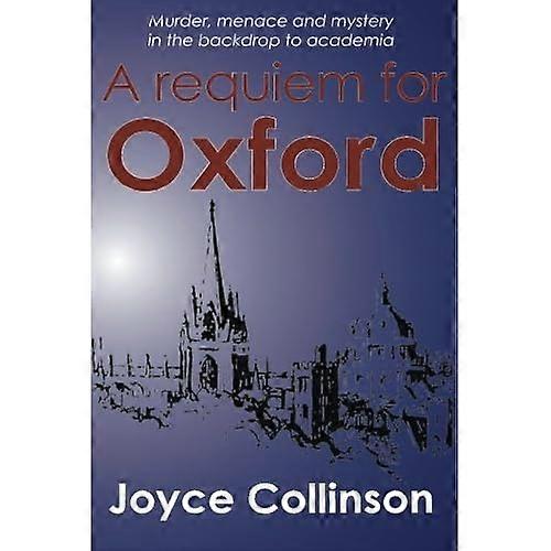 Requiem for Oxford