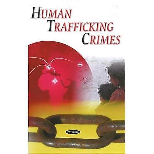 Human Trafficking Crimes
