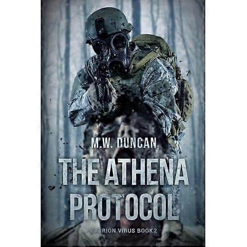 The Athena Protocol: Carrion Virus Book 2 (Carrion Virus)