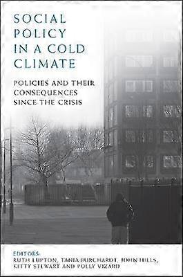 Social Policy in a Cold Climate