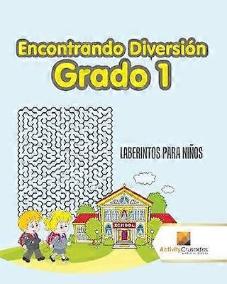 Encontrando Diversin Grado 1  Laberintos Para Nios