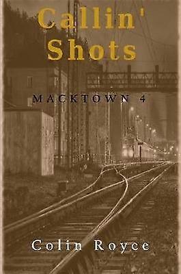 Callin' Shots