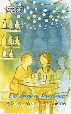 Comer local en Barcelona
