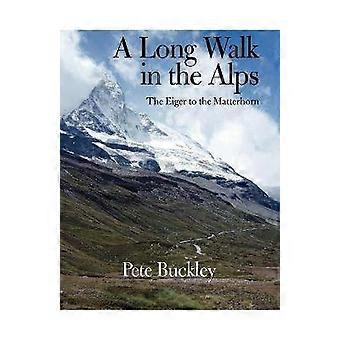A Long Walk in the Alps