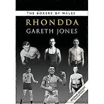 Les Boxers du Pays de Galles : Rhondda