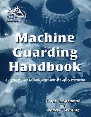 Machine Guarding Handbook