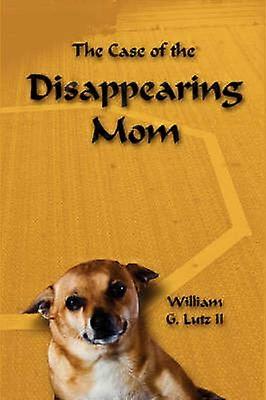 The Case of the Disappearing Mom