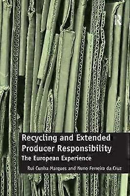 Recycling and Extended Producer Responsibility