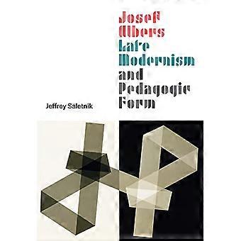 Josef Albers, Spätmoderne und pädagogische Form