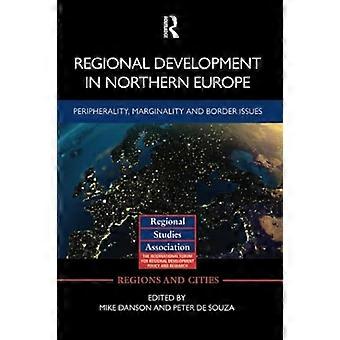 Regionale ontwikkeling in Noord-Europa: periferiteit, marginaliteit en grenskwesties