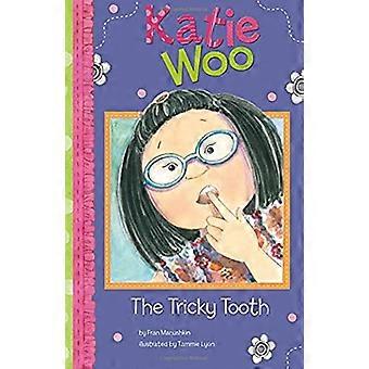 Tricky Tooth
