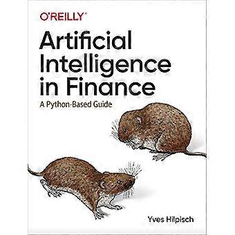 Künstliche Intelligenz in der Finanzbranche: Ein Python-basierter Leitfaden