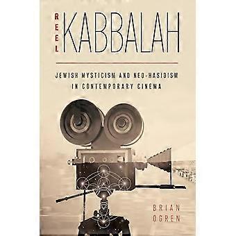 Reel Kabbalah : Jødisk mystik og neo-hasidisme i moderne film