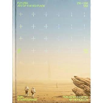 Futuria: Kunst des Sci-Fi-Zeitalters