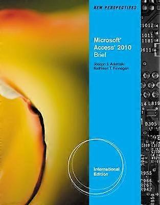 New Perspectives on MicrosoftÂ Access 2010 Brief International Edition