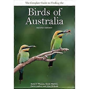 Den kompletta guiden till att hitta fåglarna i Australien