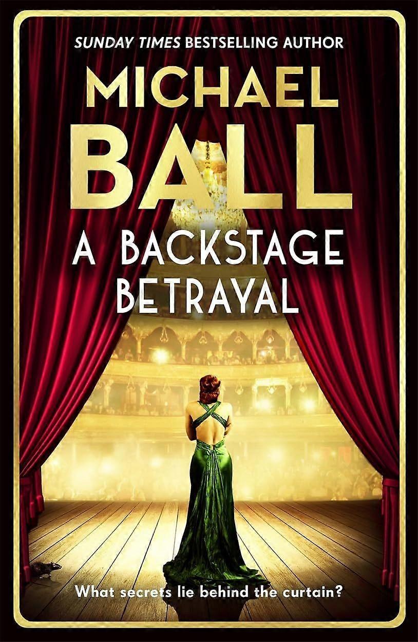 A backstage betrayal