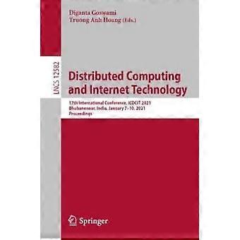 Conferenza internazionale su calcolo distribuito e tecnologia Internet, 17a edizione - Springer Nature B.V - Copertina flessibile - en Book