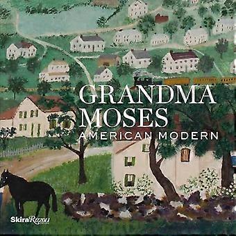 Grandma Moses: Amerikanische moderne