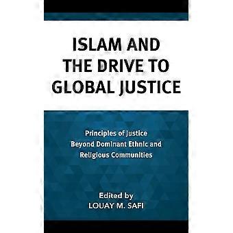 Islamismo e a Busca por Justiça Global: Princípios de Justiça Além da Ética Dominante - Bloomsbury Publishing PLC - Capa Dura - Livro em inglês
