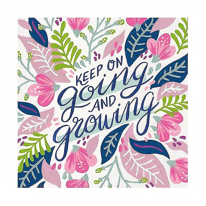 Cat Coquillette Keep On Going And Growing Print