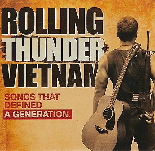 Rolling Thunder Vietnam Songs - Rolling Thunder Vietnam: Songs That Defined A Generation [CD]