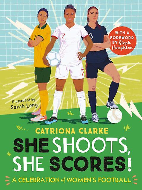 She Shoots She Scores by Catriona Clarke Paperback Book