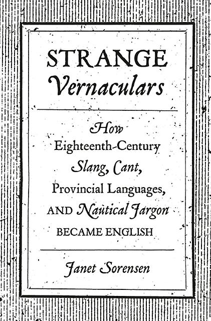 Strange Vernaculars by Janet Sorensen Paperback Book