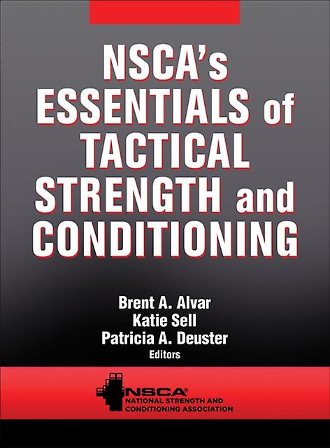 Nscas Essentials Of Tactical Strength And Conditioning Paperback Book