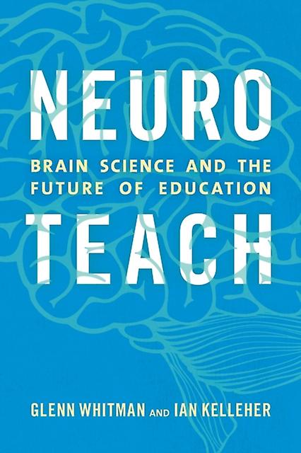 Neuroteach by Ian Kelleher Paperback Book