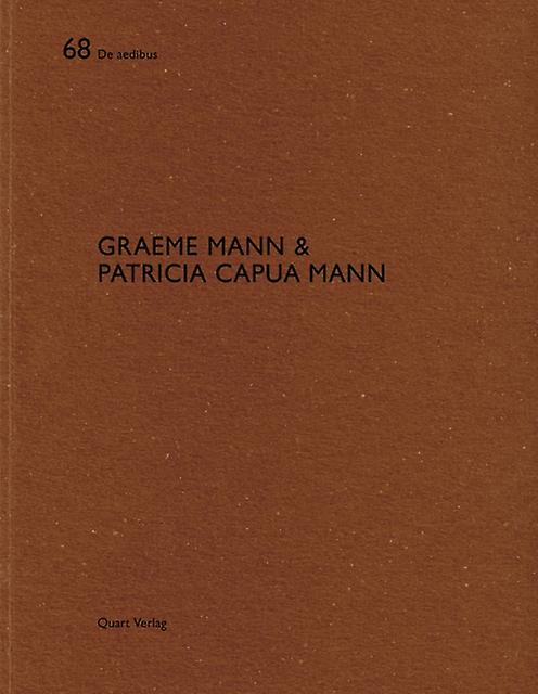 Graeme Mann &amp Patricia Capua Mann by Heinz Wirz Paperback