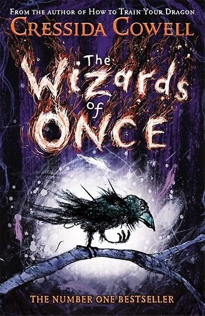 The Wizards Of Once by Cressida Cowell Paperback Book