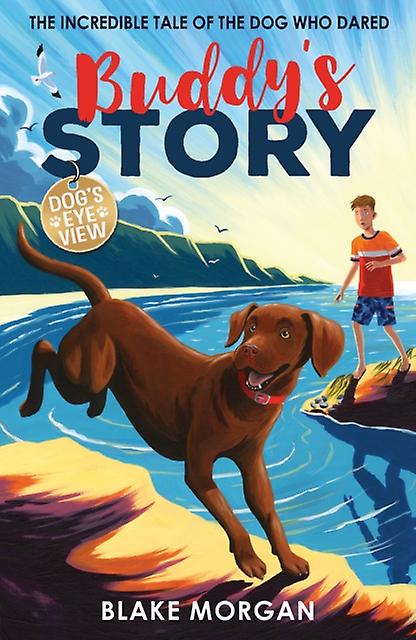 Buddys Story by Blake Morgan Paperback